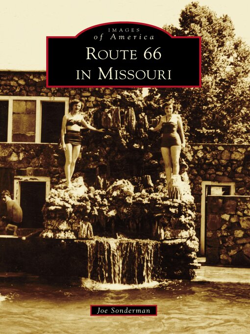 Title details for Route 66 in Missouri by Joe Sonderman - Available